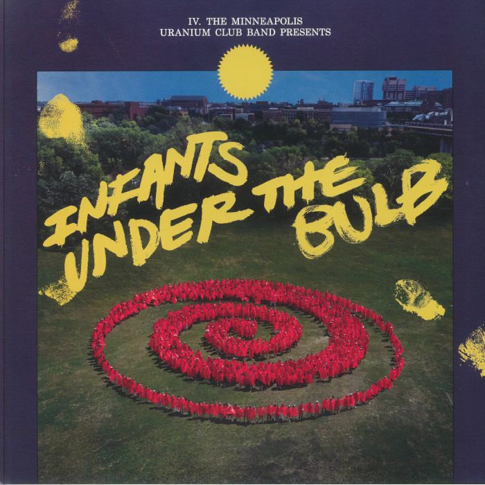 MINNEAPOLIS URANIUM CLUB BAND, The - Infants Under The Bulb vinyl sleeve