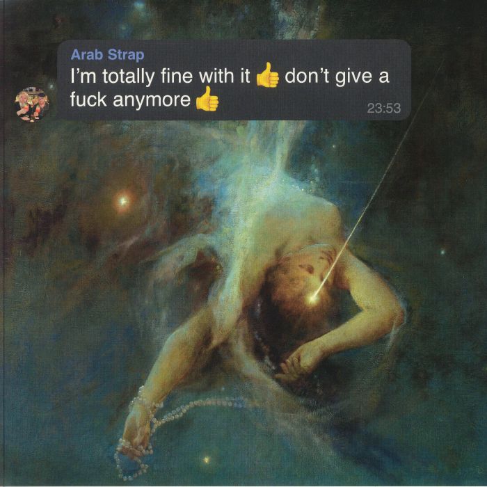 ARAB STRAP - I'm Totally Fine With It Don't Give A Fuck Anymore vinyl sleeve