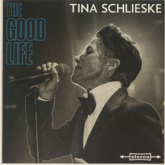 SCHLIESKE, Tina - The Good Life vinyl sleeve