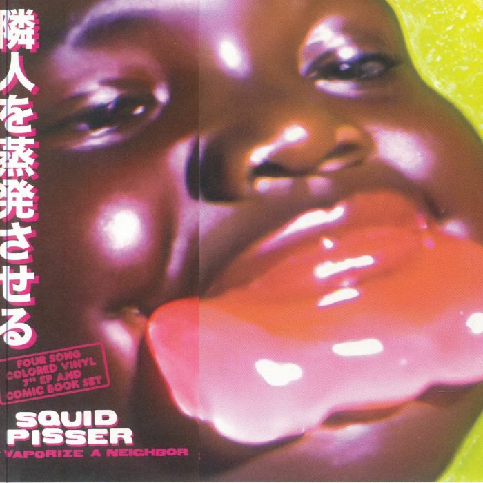 SQUID PISSER - Vaporize A Neighbor (Deluxe Edition) vinyl sleeve