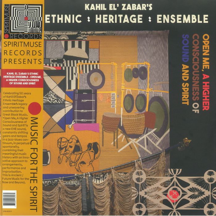ETHNIC HERITAGE ENSEMBLE - Open Me A Higher Consciousness Of Sound & Spirit (Deluxe Edition) vinyl sleeve