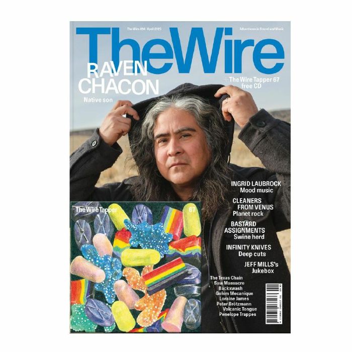 WIRE MAGAZINE - Wire Magazine April 2025 Issue #494 + The Wire Tapper 67 Unmixed CD vinyl sleeve