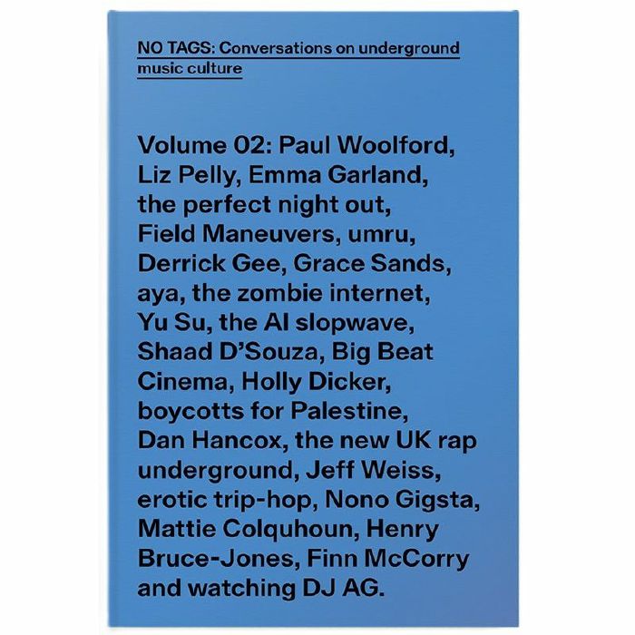 LEA, Tom/CHAL RAVENS - No Tags: Conversations On Underground Music Culture Vol 2 By Tom Lea & Chal Ravens vinyl sleeve